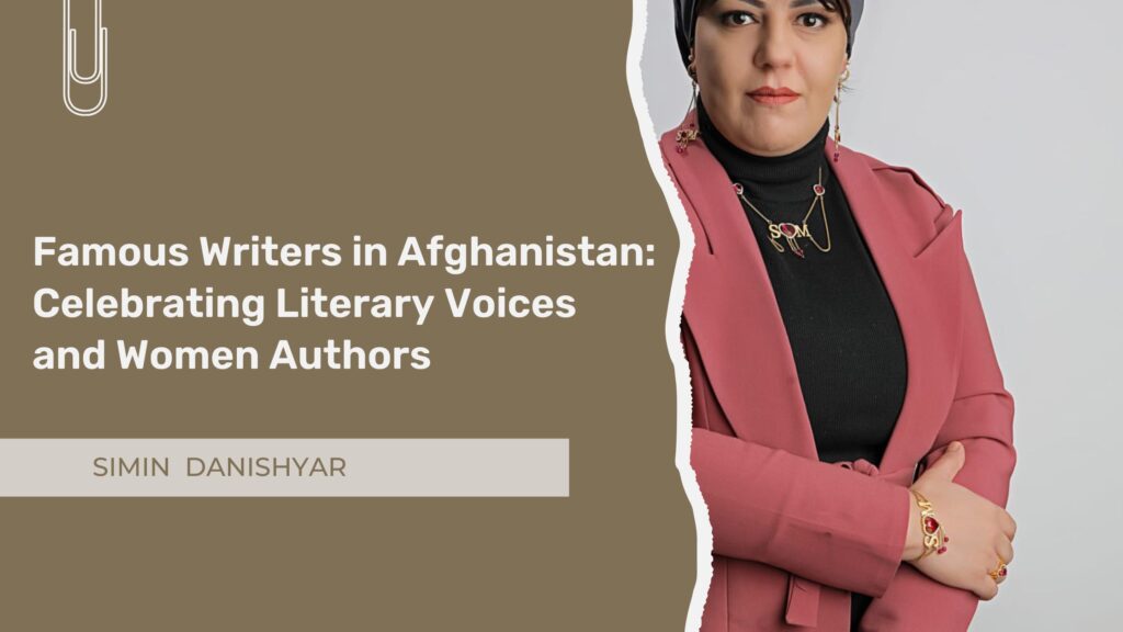 Famous Writers in Afghanistan