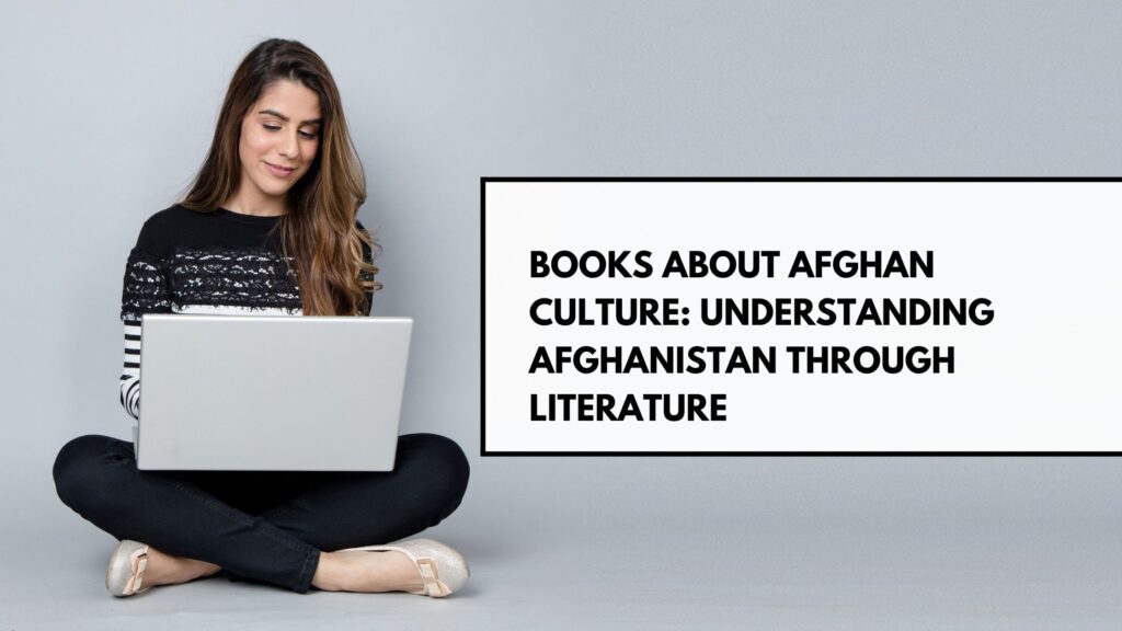 Books About Afghan Culture